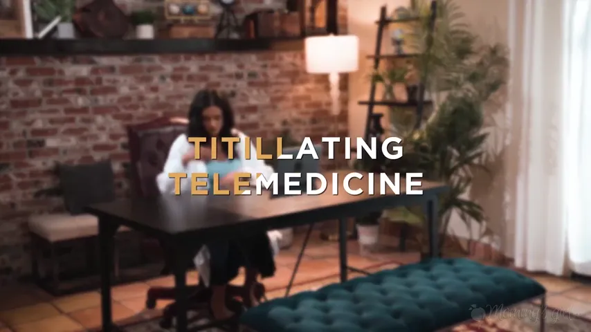Virtual Desires: A Titillating Telemedicine Experience with Mature Brunettes